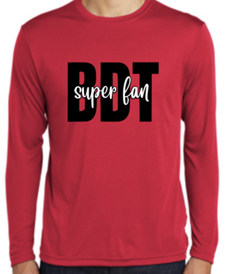 BDT Super Fan Long Sleeve Performance T-Shirt