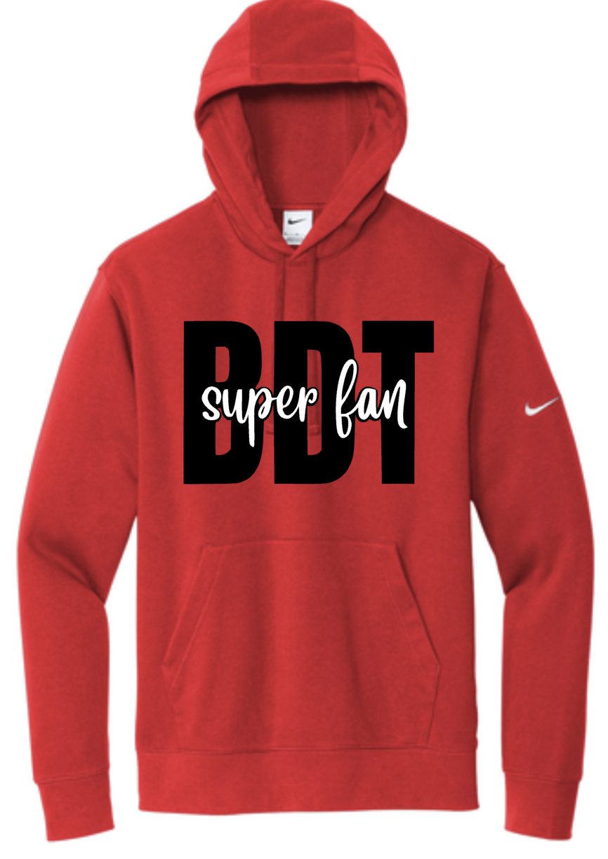 BDT Super Fan Nike Hooded Sweatshirt