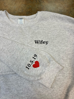 Wifey or Husband Sweatshirt