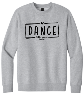 Dance Crewneck Sweatshirt Design #1