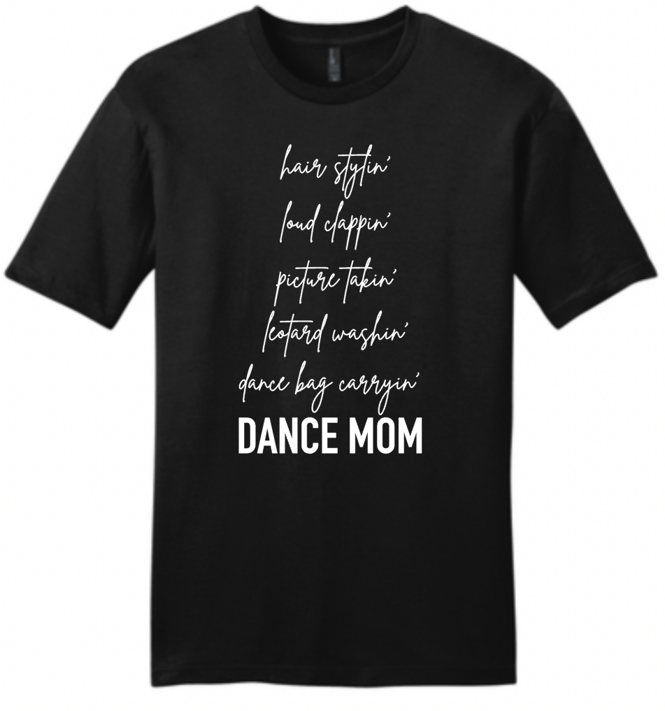 Dancin&#39; Mom Design T-Shirt