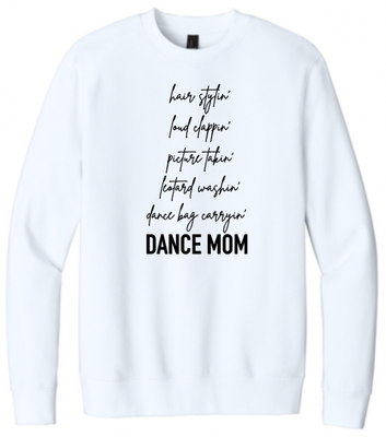 Dancin&#39; Mom Design Crewneck Sweatshirt