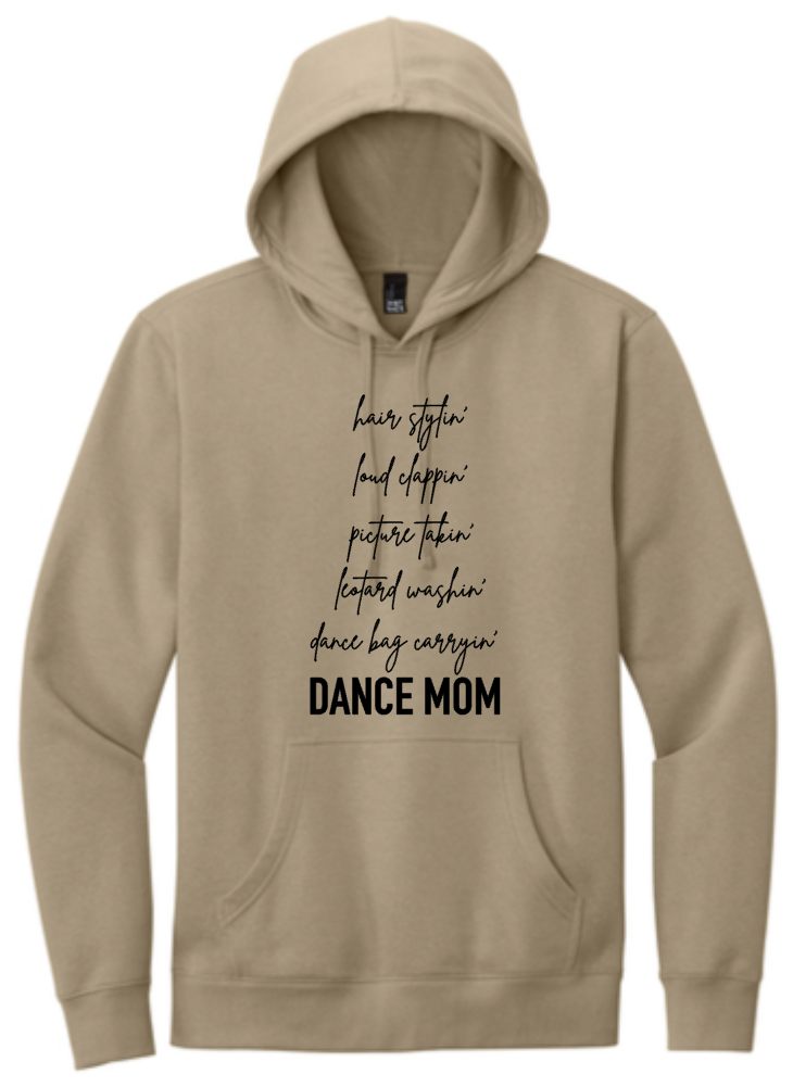 Dancin&#39; Mom Design Hooded Sweatshirt