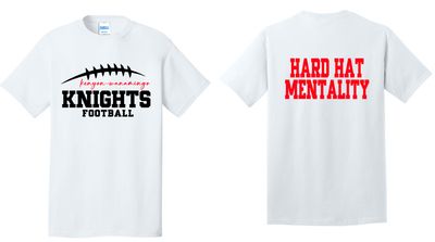 KW Knights Football - Hard Hat Mentality