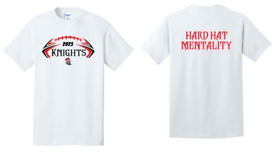 Knights Football 2025 - Hard Hat Mentality