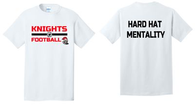 Knights Football - Hard Hat Mentality