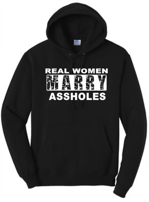 Real Women Marry Assholes