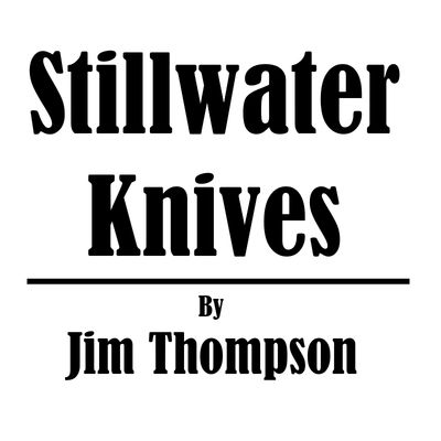 Stillwater Knives