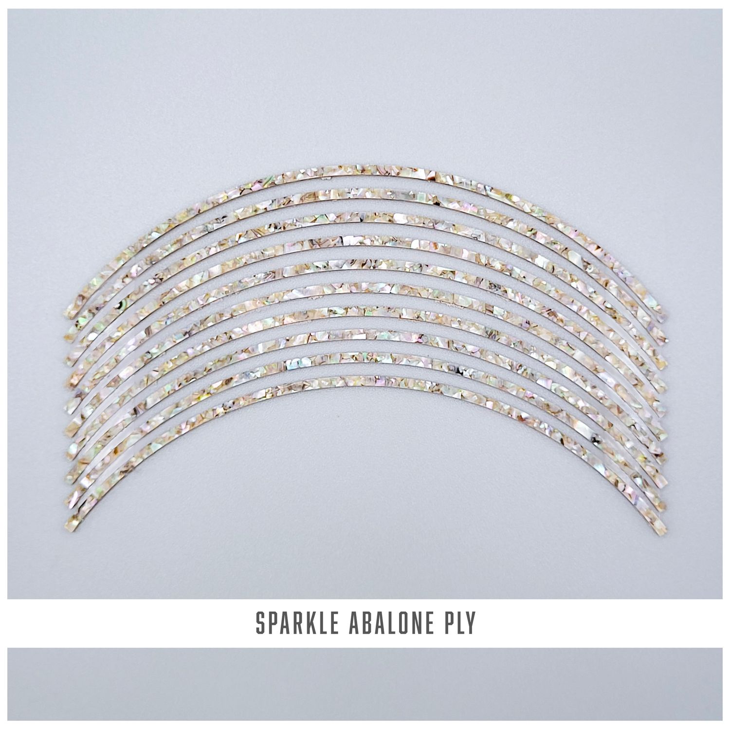 Curved Strips: Sparkle Abalone Ply