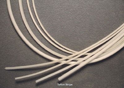 Teflon Strips