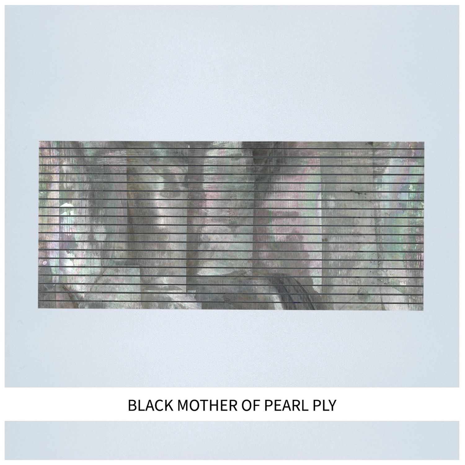 Straight Strips: Black MOP Ply