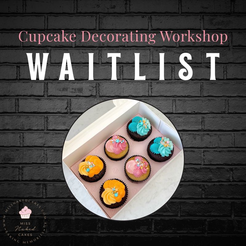 Cupcake Decorating Workshop - WAITLIST Cupcake Decorating Workshop - WAITLIST