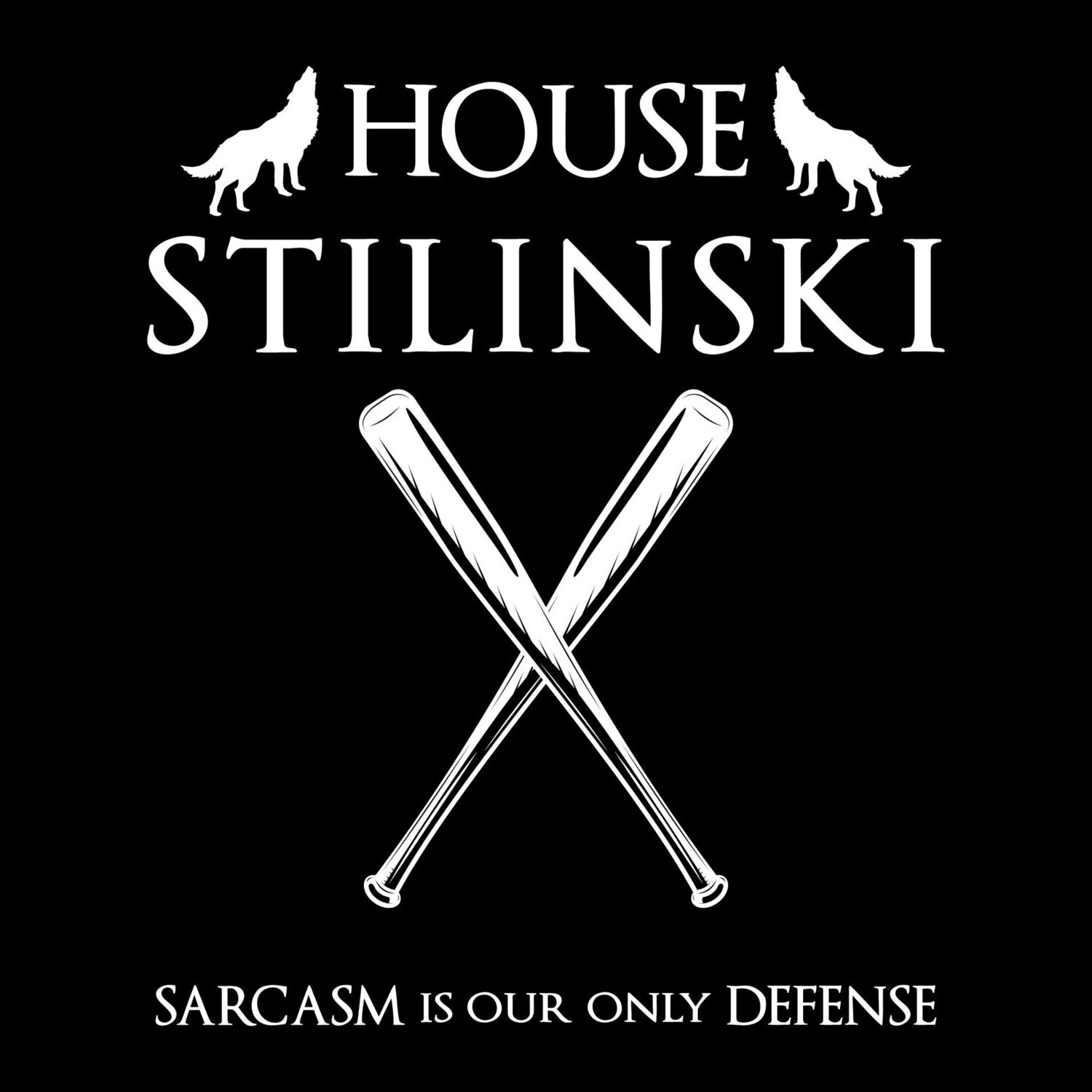 Camiseta House Stilinski | Sarcasm Is Our Only Defense
