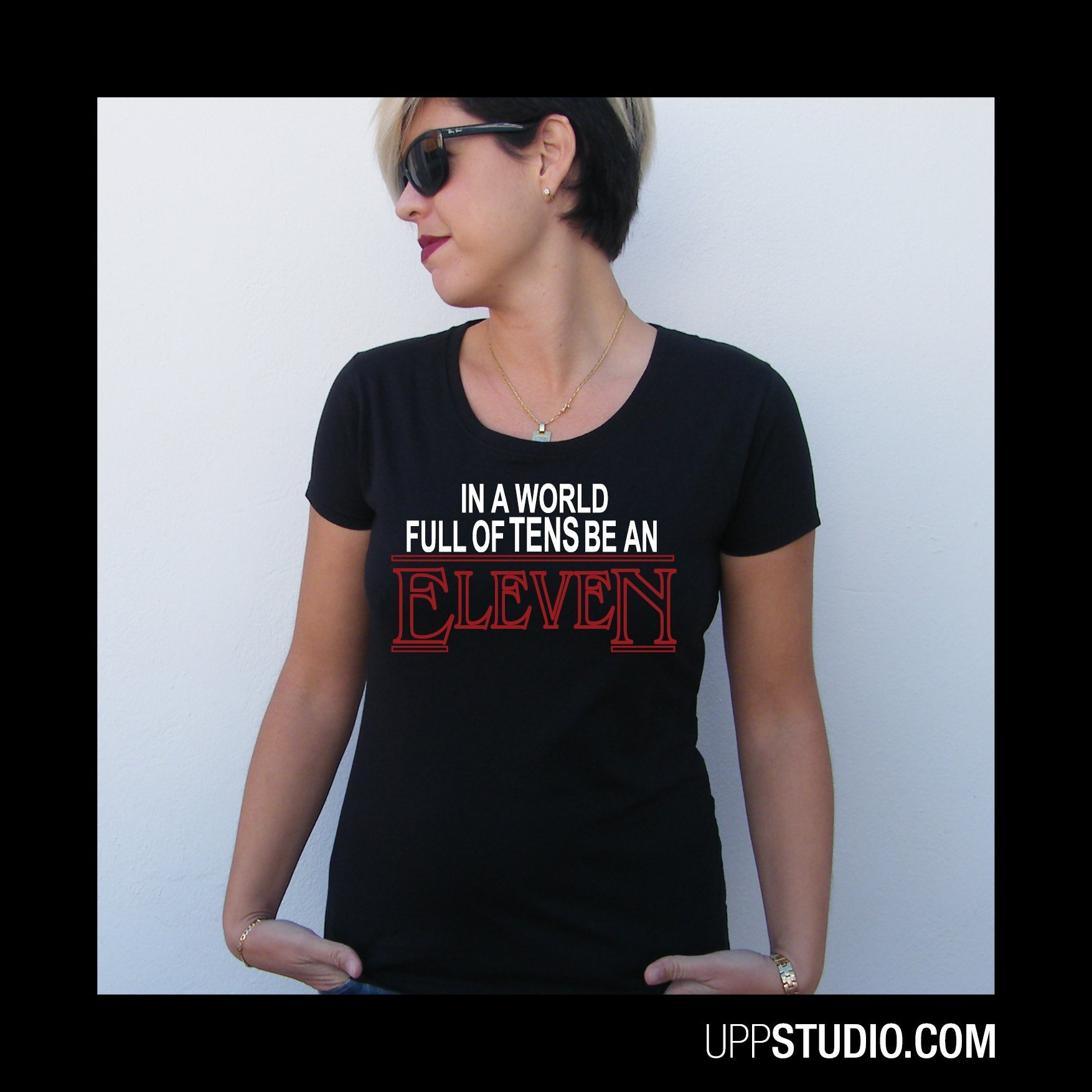 Camiseta In A World Full Of Tens Be An Eleven | Barata