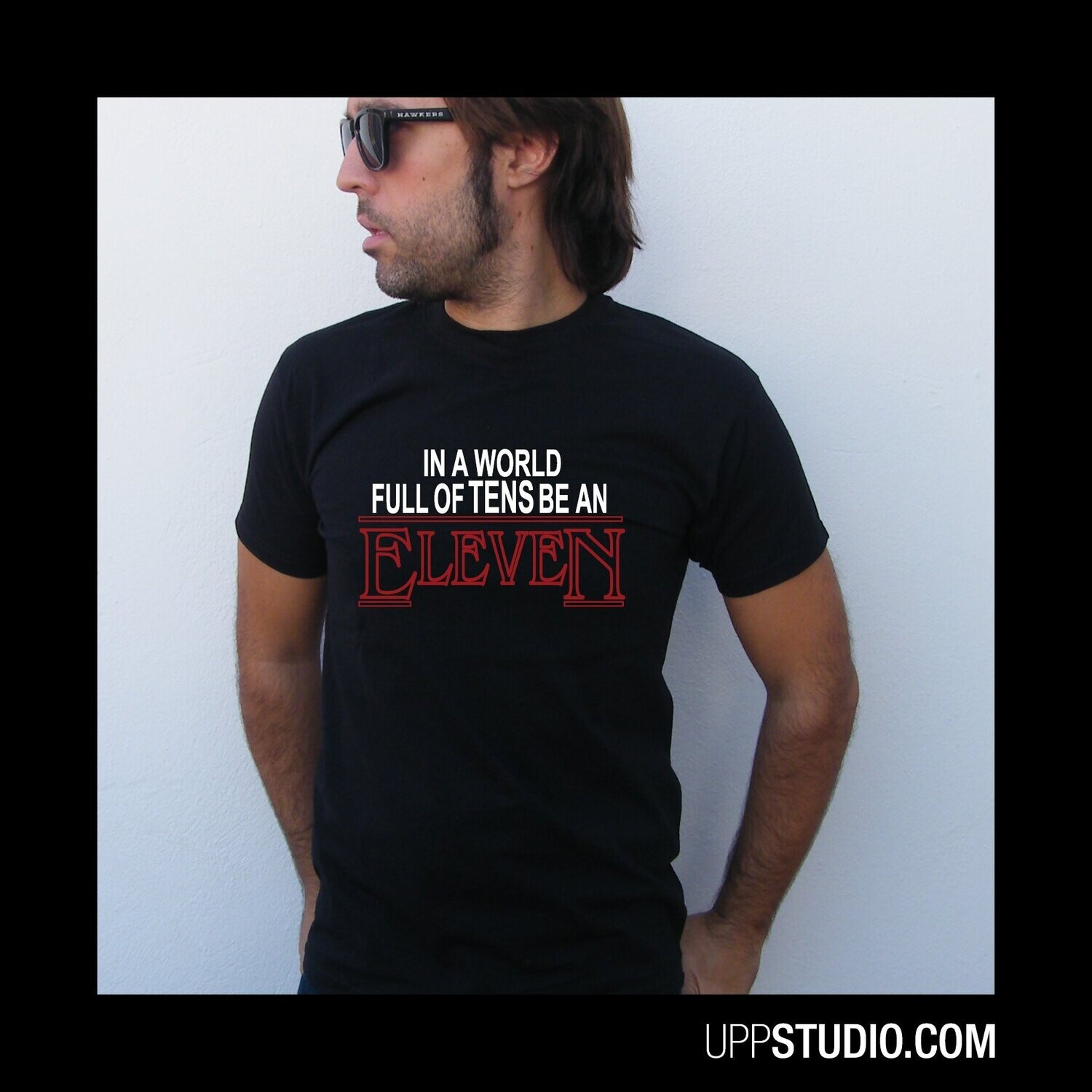 Camiseta In A World Full Of Tens Be An Eleven | Stranger Things, Tallaje: Chico