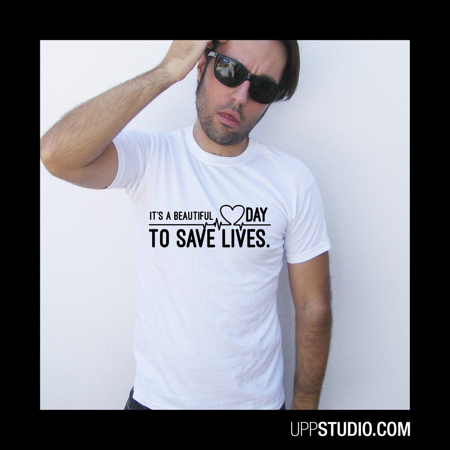 Camiseta It's A Beautiful Day To Save Lifes, Tallaje: Chico
