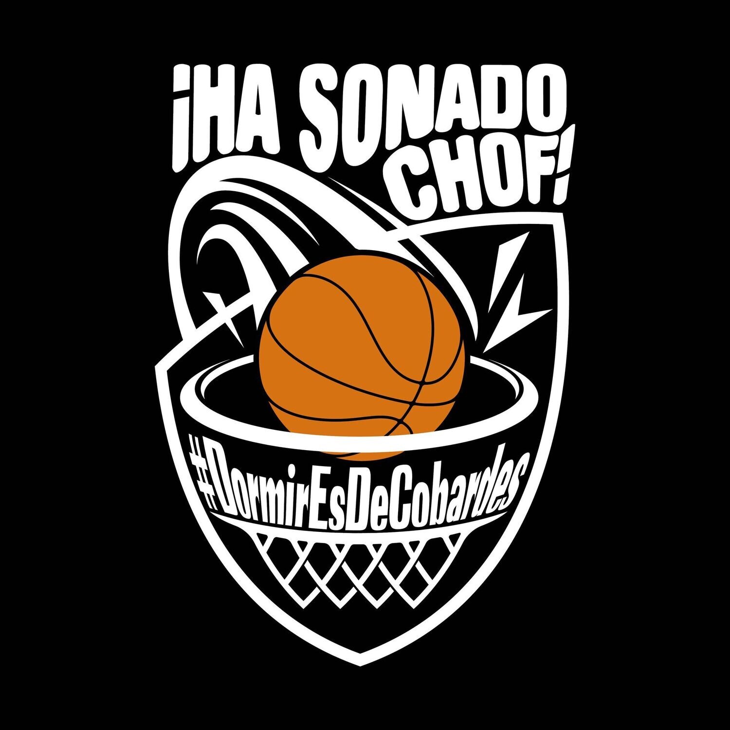 Camiseta NBA Ha Sonado Chof | Dormir Es De Cobardes