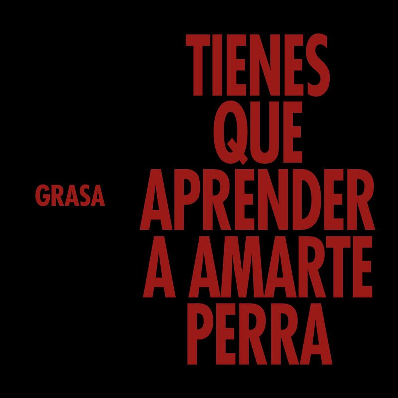 Camiseta Nathy Peluso | Tienes Que Aprender A Amarte Perra