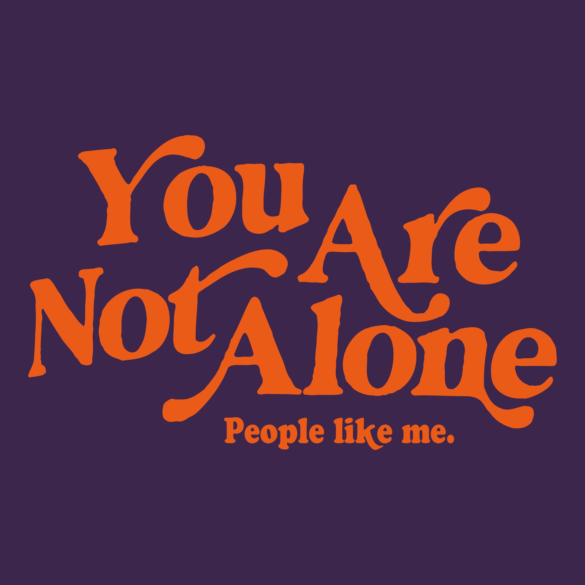 Sudadera You Are Not Alone | People Like Me
