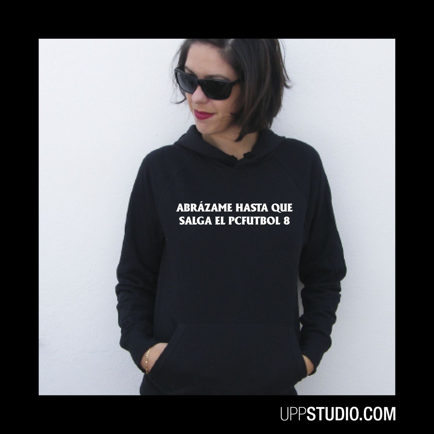 Sudadera Abrázame Hasta Que Salga El PcFútbol 8, Tallaje: Unisex, Color: Negro