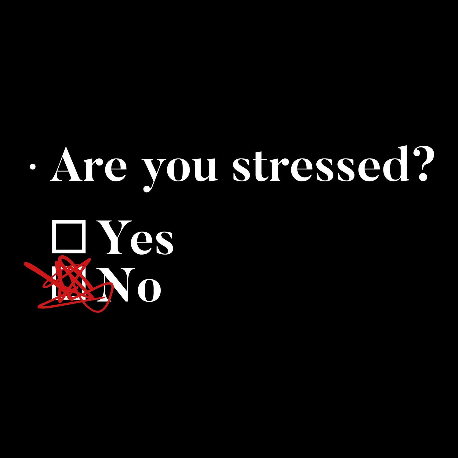 Camiseta Are You Stressed | Estresado
