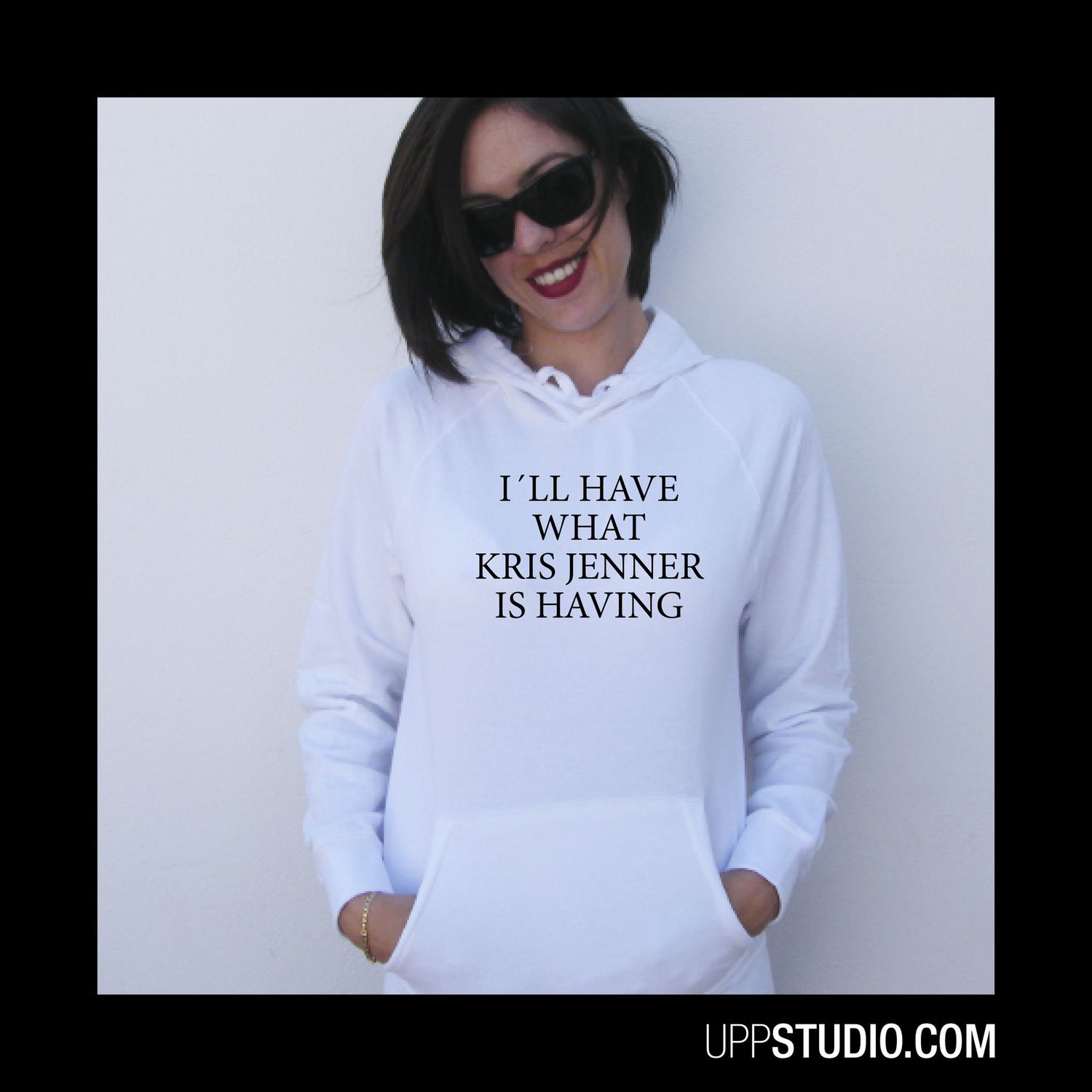 Sudadera I'll Have What Kris Jenner Is Having, Color: Blanco, Tallaje: Unisex