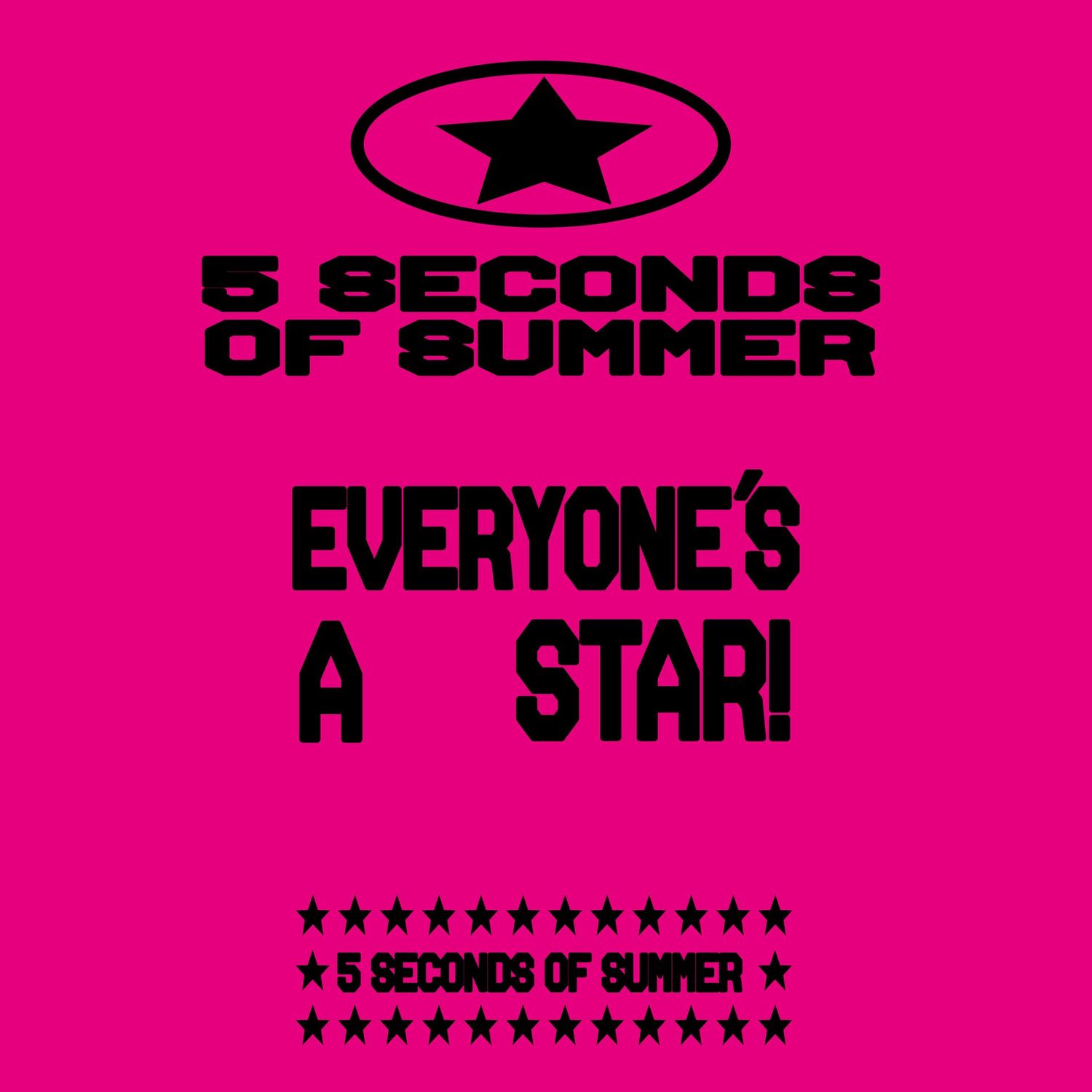 Camiseta 5SOS | Everyone's Star