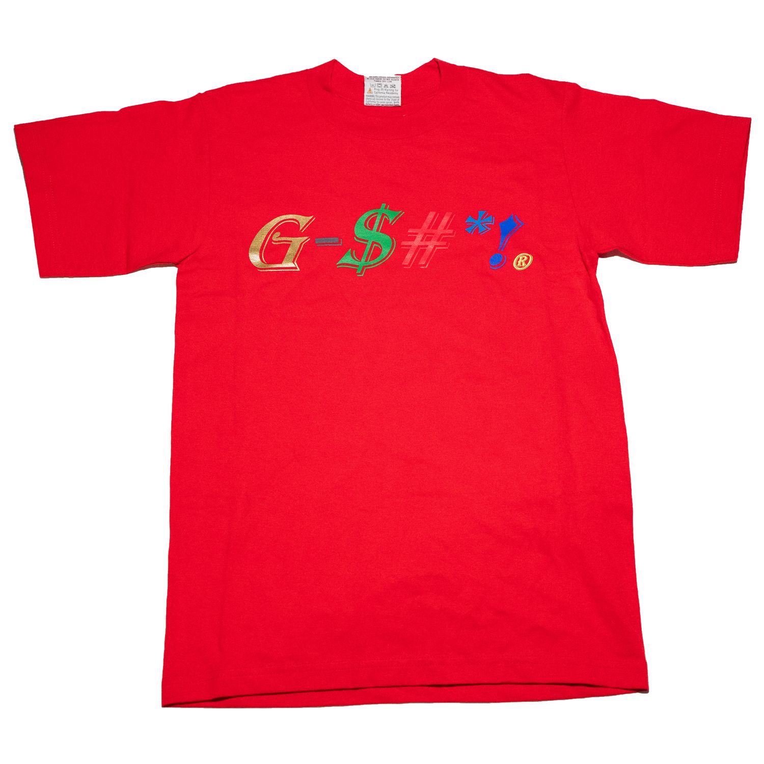 &quot;T - SHIRT RED G-$#*!&quot;