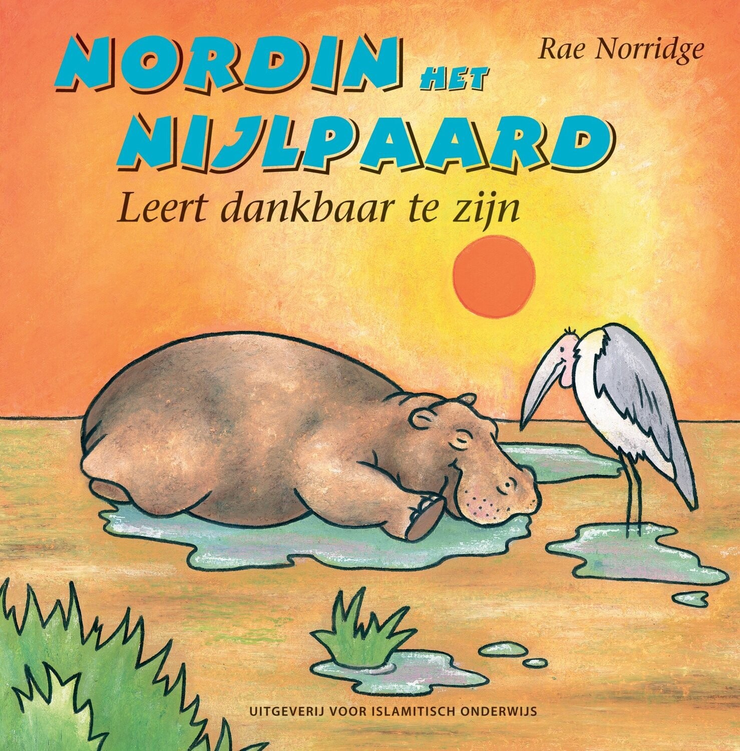 Nordin het Nijlpaard leert dankbaar te zijn
