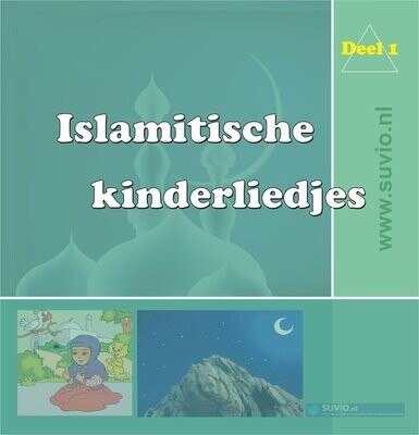 Islamitische Kinderliedjes (deel 1) - Downloadlink