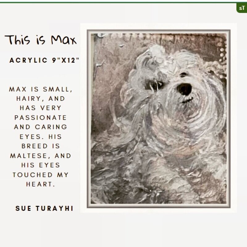 This is Max- Acrylic 9”x!2”   "per commission"