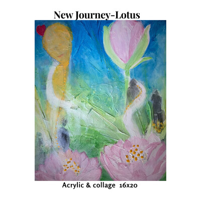 Lotus-New Journey -Acrylic 16x20