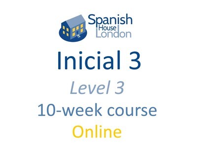 Inicial 3 Course starting on 4th September at 7.30pm Online