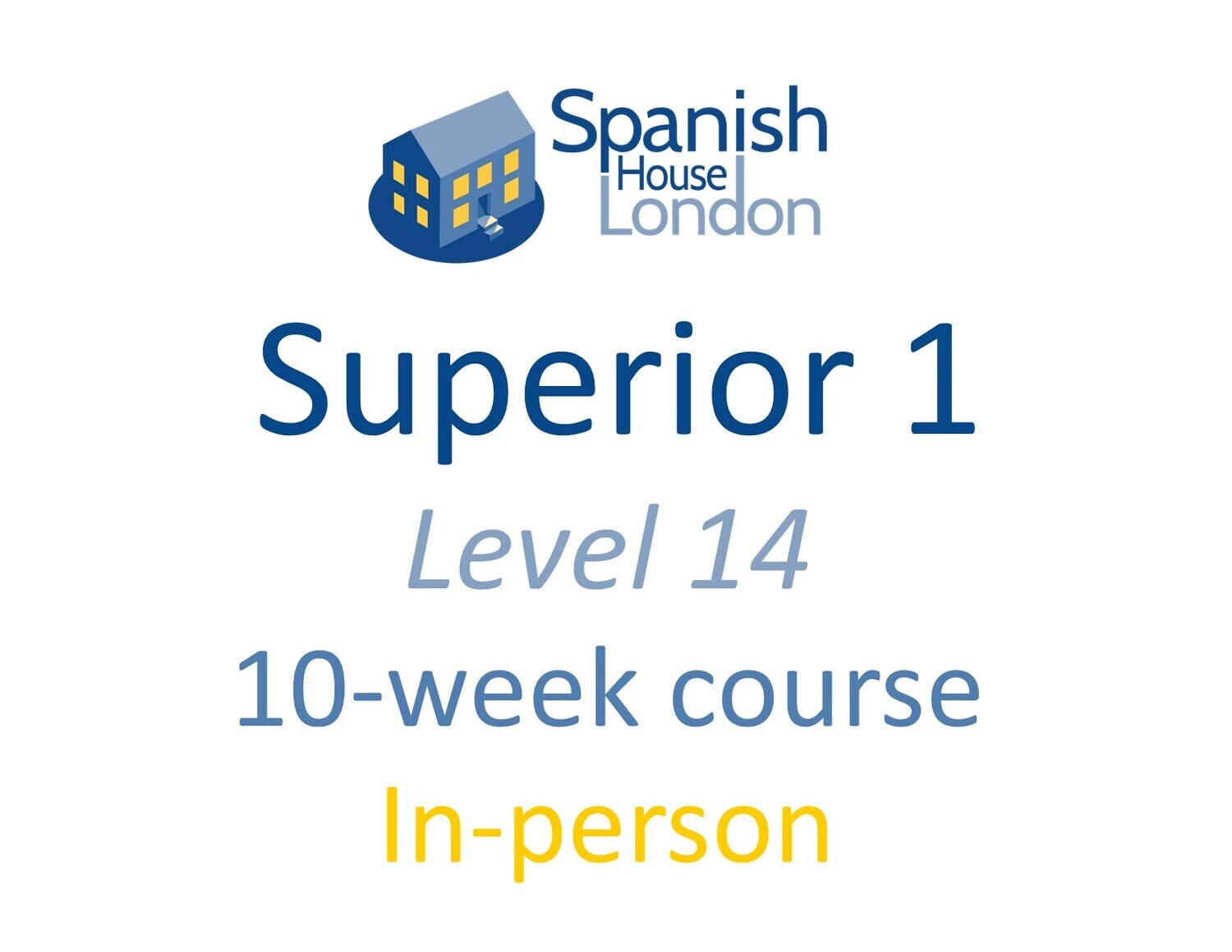 Superior 1 Course starting on 23rd March at 7.30pm in Clapham North
