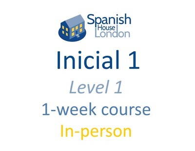 One-Week Intensive Inicial 1 Course starting on 13th June at 10.30am in Clapham North