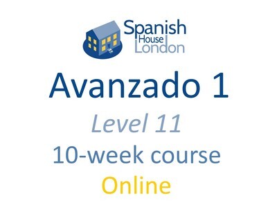 Avanzado 1 Course starting on 11th September at 6pm Online