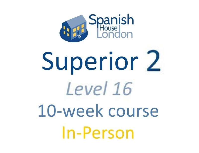 Superior 2 Course starting on 4th February at 6pm in Euston / King's Cross