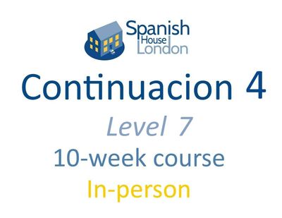 Continuación 4 Course starting on 22nd July at 7.30pm in Clapham North