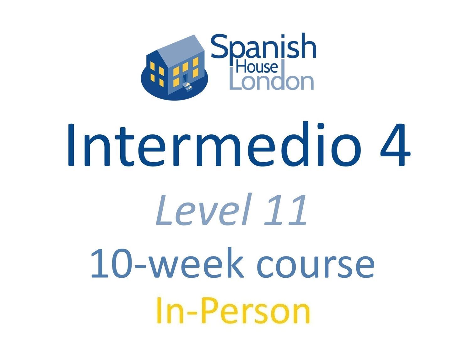 Intermedio 4 Course starting on 16th September at 6pm in Clapham North