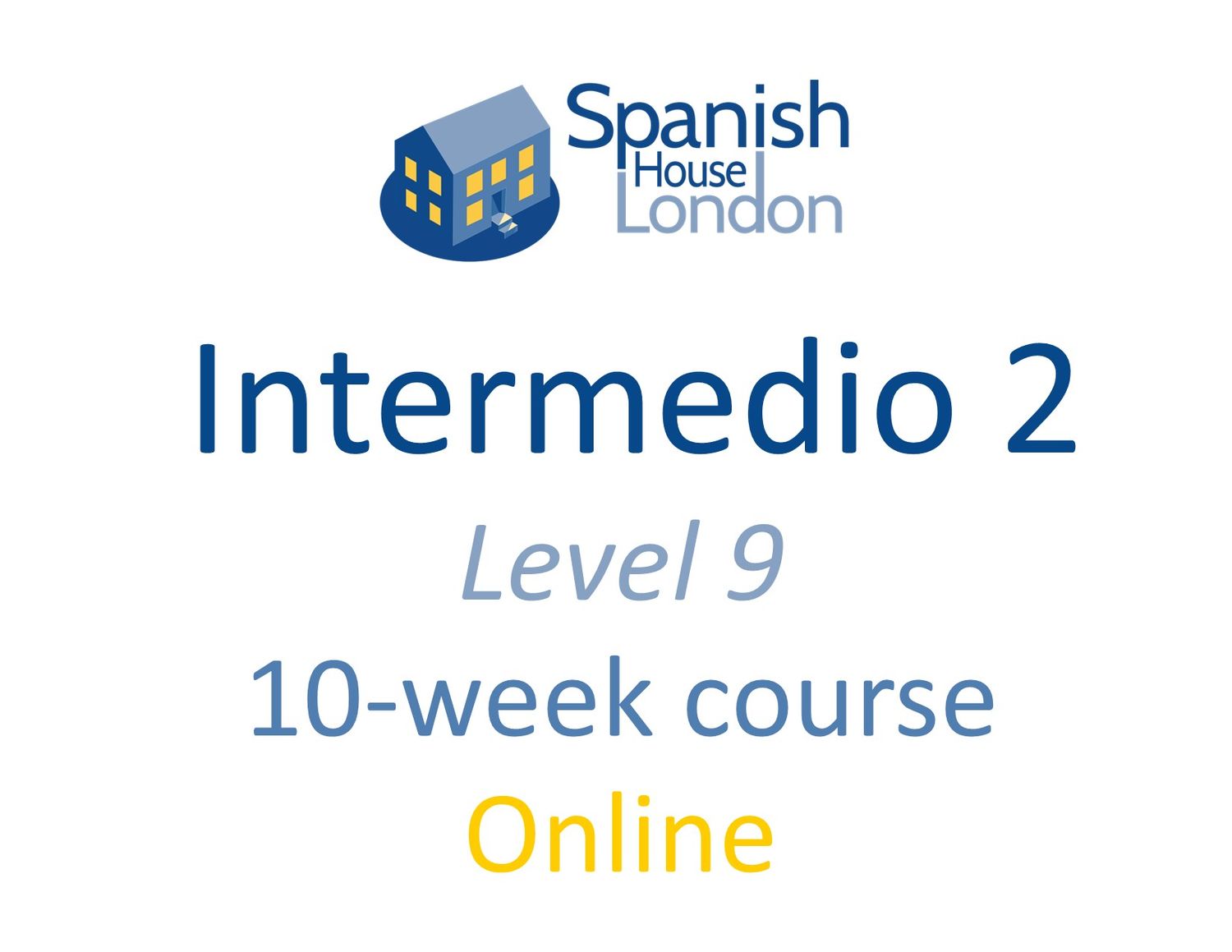 Intermedio 2 Course starting on 17th June at 6pm Online