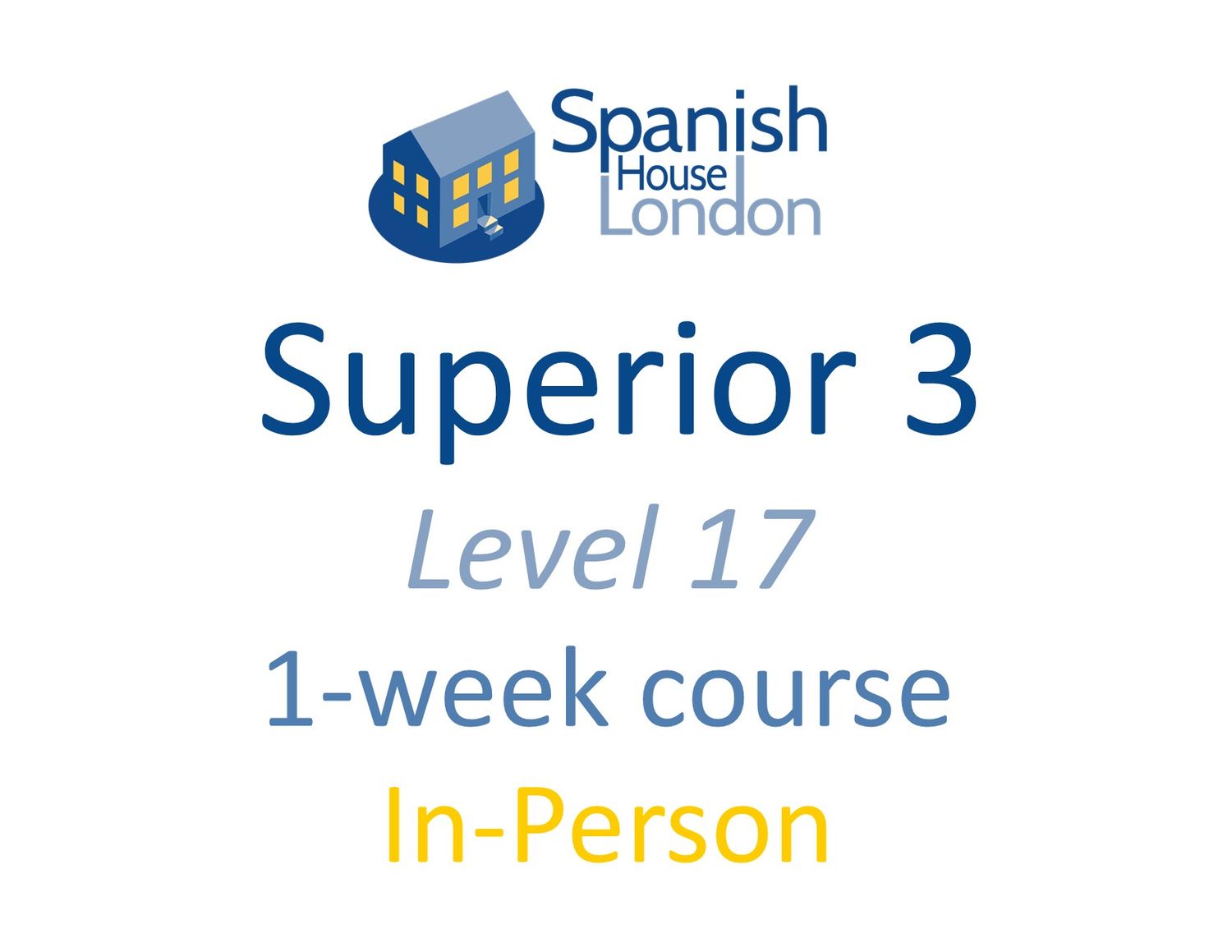 One-Week Intensive Superior 3 Course starting on 13th July at 10.30am in Clapham