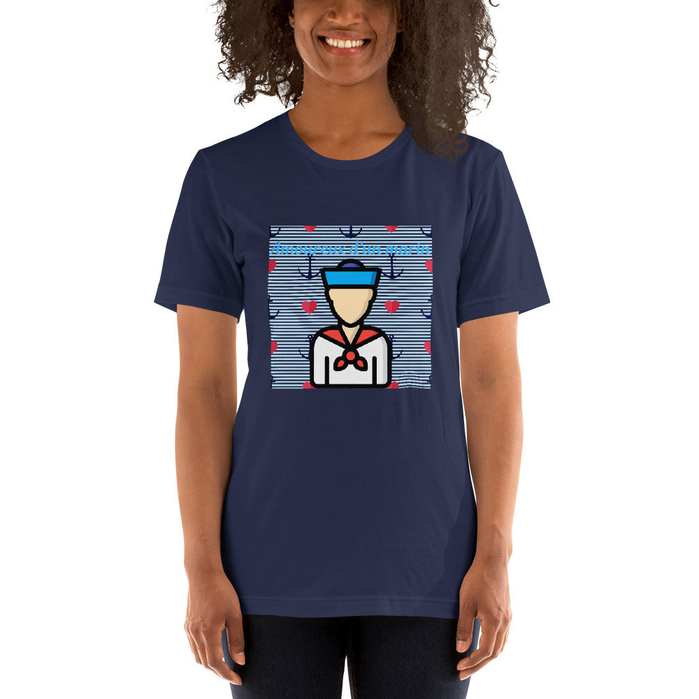 Amoureux d&#39;un marin - Short-Sleeve Unisex T-Shirt