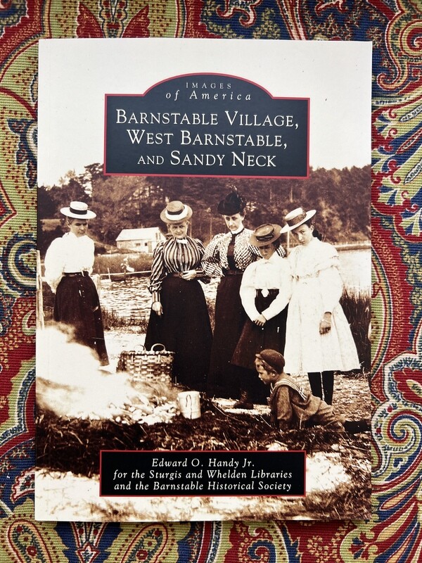 Barnstable Village, West Barnstable, and Sandy Neck