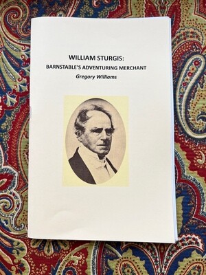 William Sturgis: Barnstable's Adventuring Merchant