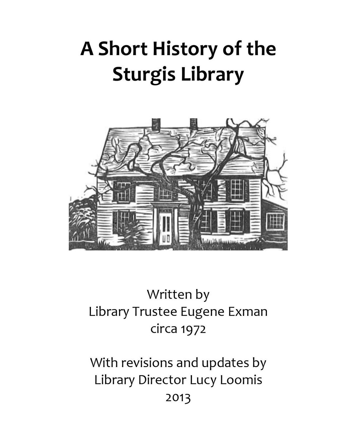 A Short History of Sturgis Library by Eugene Exman