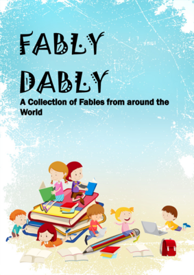 Fably Dably: A Collection of Fables from around the World