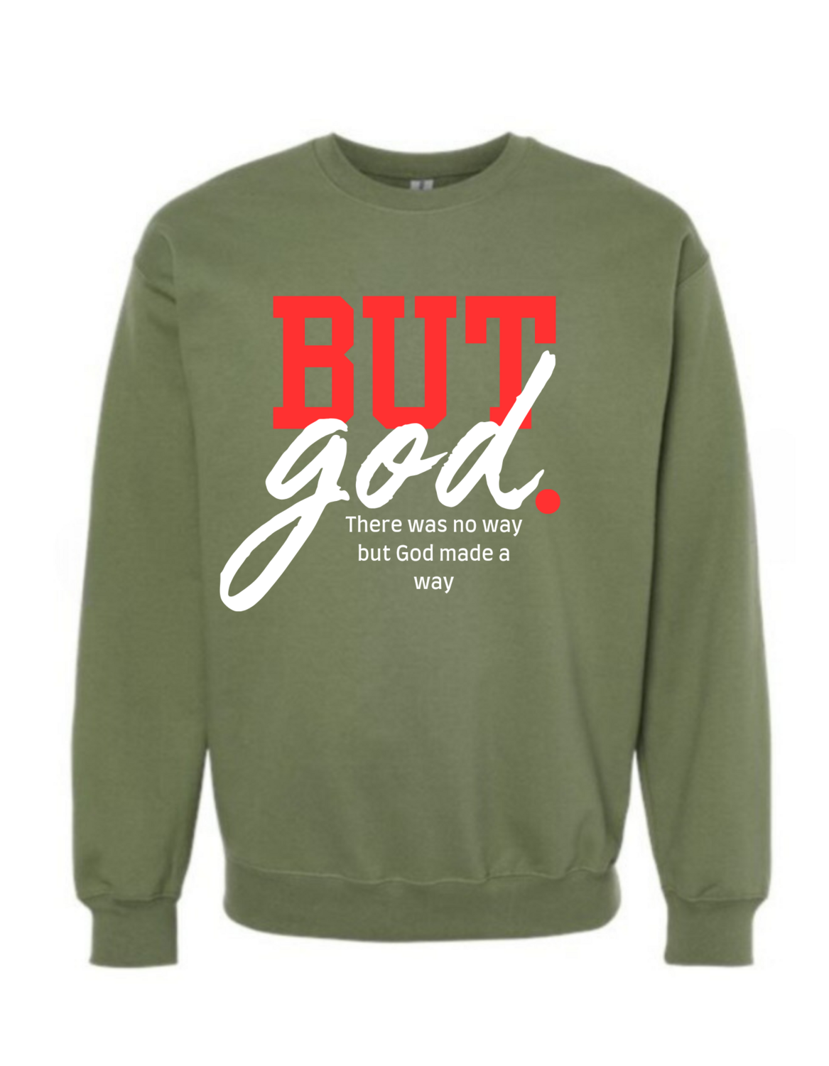 But God Crewneck