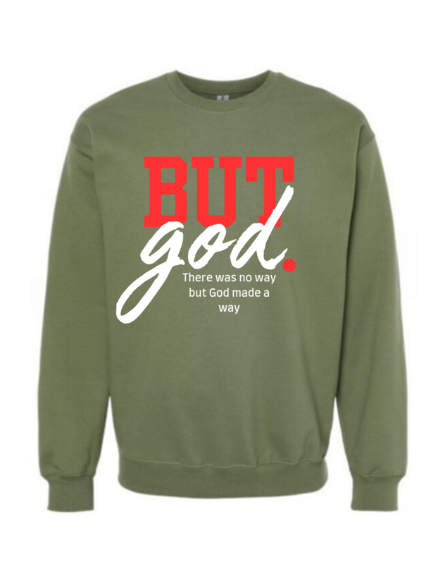 But God Crewneck