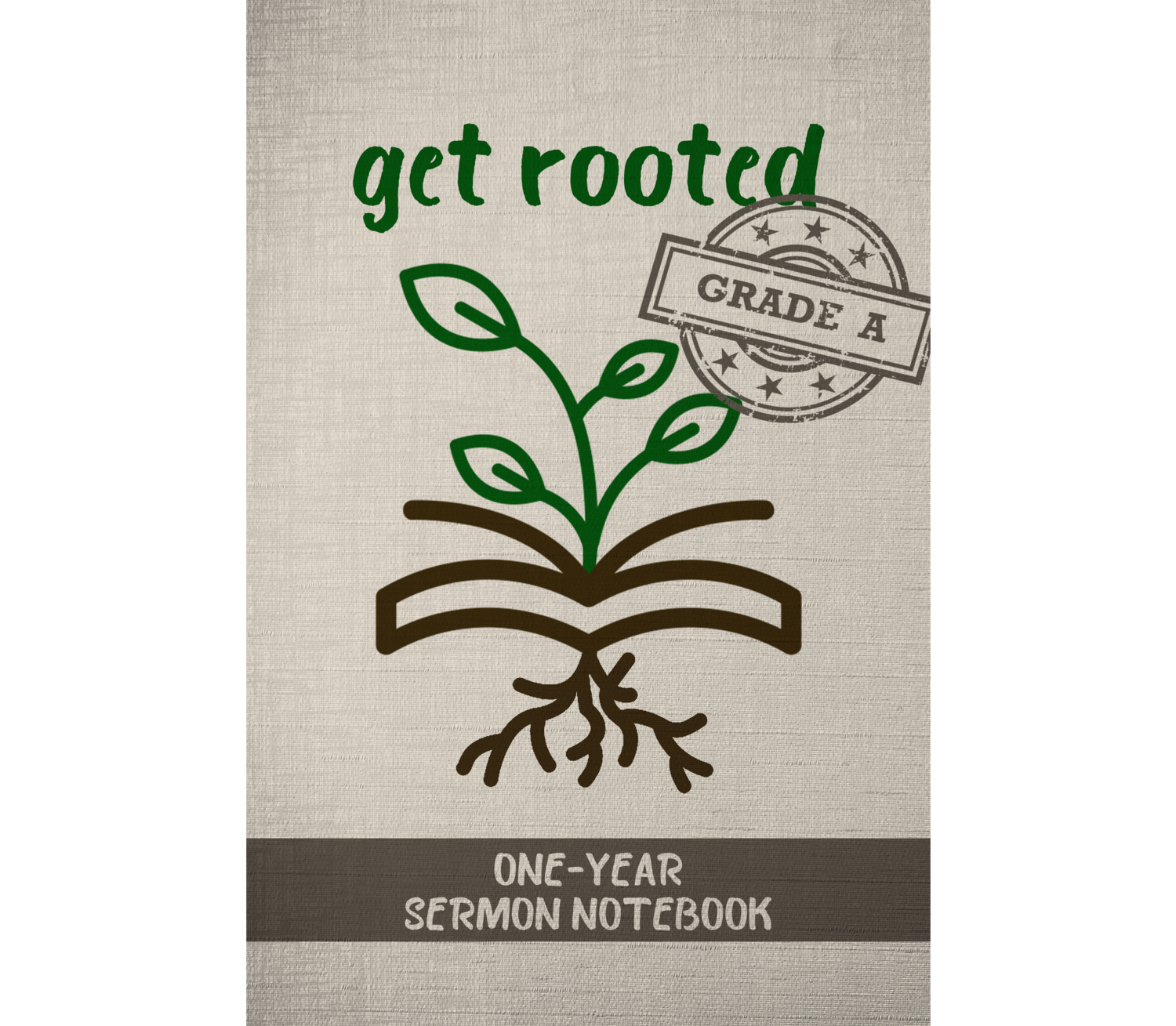 Get Rooted One-Year Sermon Notebook (Grade A)