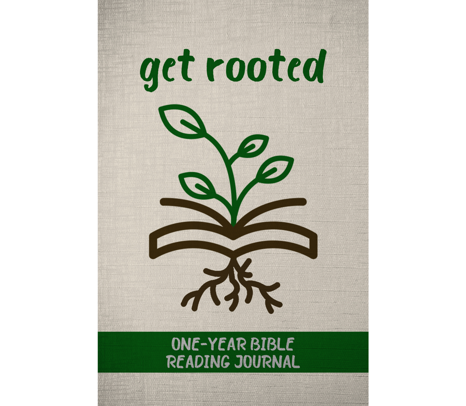Get Rooted One-Year Bible Reading Journal